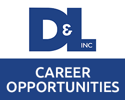 D&L Inc. Career Opportunities