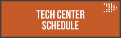 Tech Center Schedule